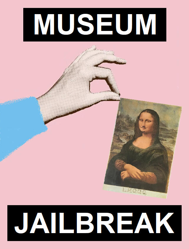 IN DEVELOPMENT | MUSEUM JAILBREAK