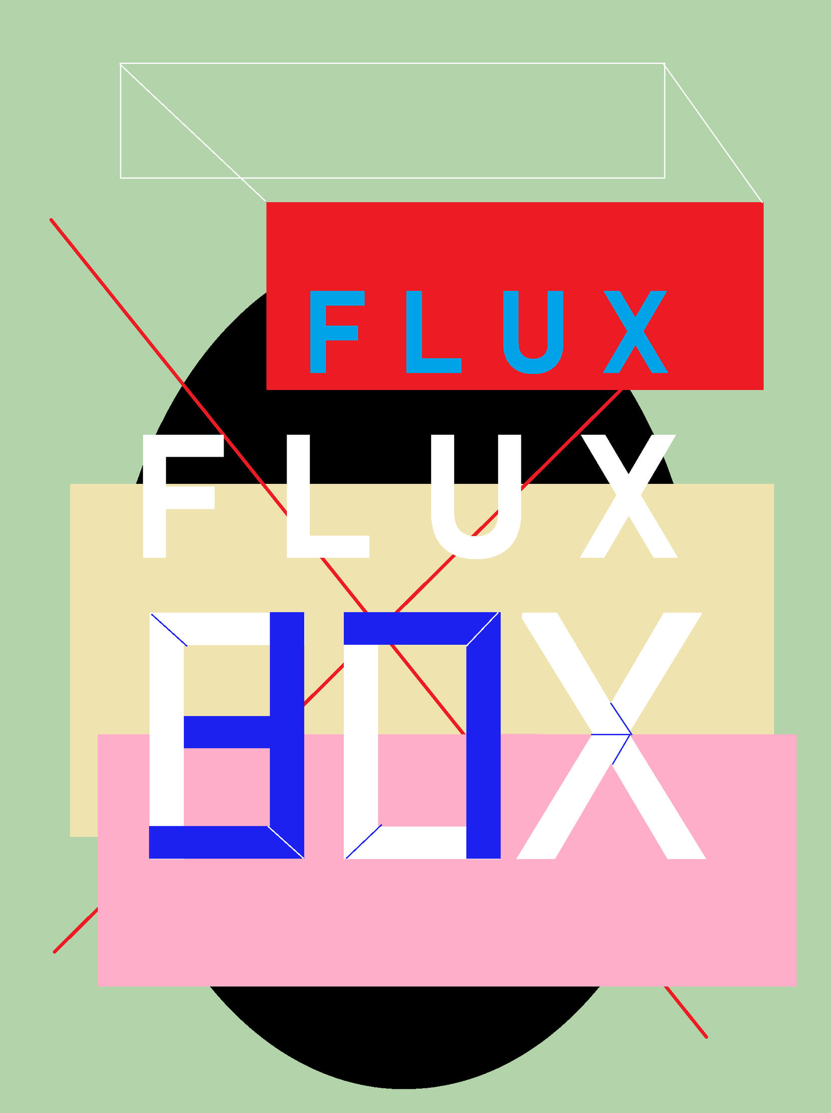 IN DEVELOPMENT | FLUX FLUX BOX